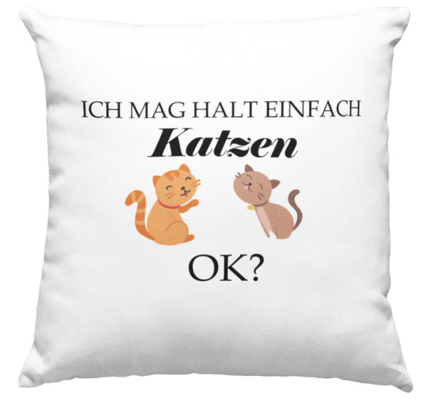 Kissen - ich mag halt einfach Katzen